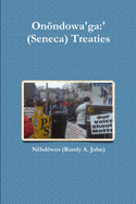 On�ndowa'ga: '(Seneca) Treaties