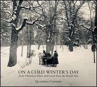 On a Cold Winter's Day - Quadriga Consort