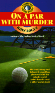 On a Par with Murder