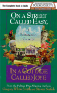 On a Street Called Easy in a Cottage Called Joye