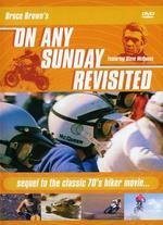 On Any Sunday Revisited