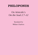 On Aristotle's "On the Soul 2.7-12"