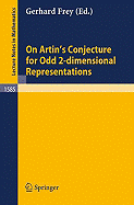 On Artin's Conjecture for Odd 2-Dimensional Representations