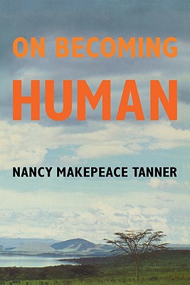 On Becoming Human - Tanner, Nancy