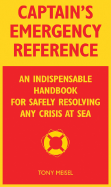On-Board Emergency Handbook: Your Indispensable Guide for Handling Any Challenge at Sea