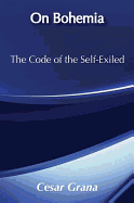 On Bohemia: The Code of the Self-exiled