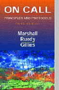 On Call Principles and Protocols: On Call Series