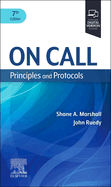 On Call: Principles and Protocols