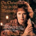 On Christmas Day in the Morning