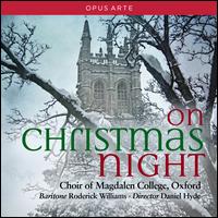 On Christmas Night - Alexander Berry (organ); Anna Lapwood (organ); Benjamin Castella-McDonald (vocals); Casper Barrie (vocals);...