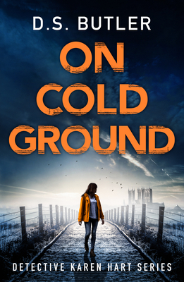 On Cold Ground - Butler, D S