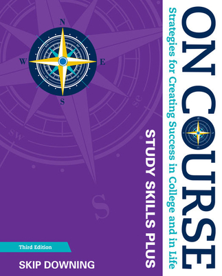 On Course Study Skills Plus Edition - Downing, Skip