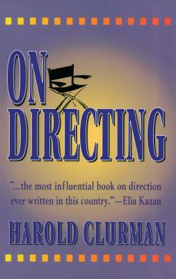 On Directing - Clurman, Harold