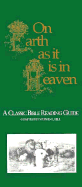 On Earth as It Is in Heaven