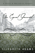 On Equal Ground: A Pride and Prejudice Vagary