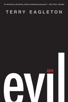 On Evil - Eagleton, Terry