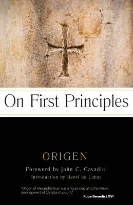 On First Principles - Origen, and Cavadini, John C (Foreword by), and de Lubac, Henri (Introduction by)