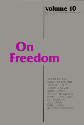 On Freedom - Rouner, Leroy S (Editor)