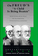 On Freud's "A Child Is Being Beaten"