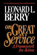 On great service: a framework for action