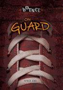 On Guard