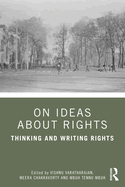 On Ideas about Rights: Thinking and Writing Rights