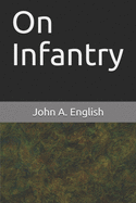 On Infantry