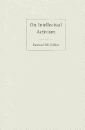 On Intellectual Activism