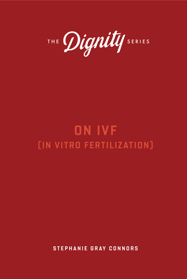 On Ivf - Connors, Stephanie Gray