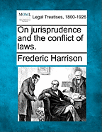 On Jurisprudence and the Conflict of Laws;