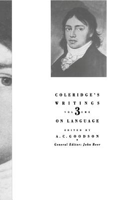On Language - Coleridge, S., and Goodson, A. (Editor)