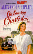 On Leaving Charleston - Ripley, Alexandra