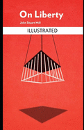 On Liberty illustrated