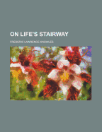 On Life's Stairway