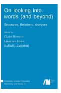 On Looking Into Words (and Beyond)