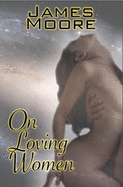 On Loving Women