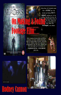 On Making a Found Footage Film