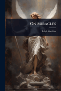 On Miracles