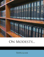 On Modesty...