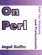 On Perl: Perl for Students and Professionals