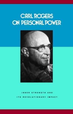 On Personal Power - Rogers, Carl R
