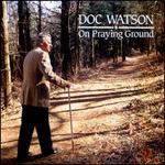 On Praying Ground