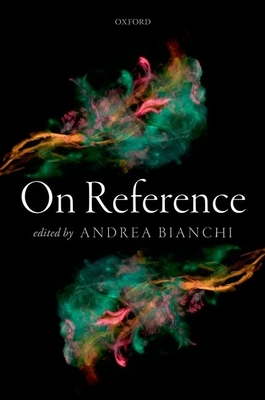 On Reference - Bianchi, Andrea (Editor)