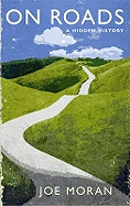 On Roads: A Hidden History