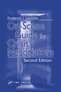 On-Scene Guide for Crisis Negotiators