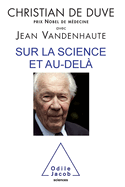 On Science and Other Matters / Sur la science et au-del�