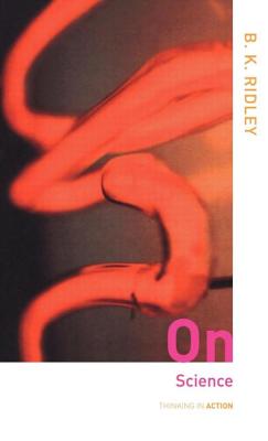 On Science - Ridley, Brian