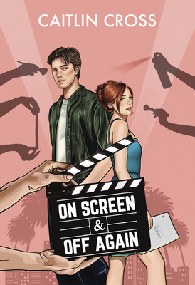 On Screen & Off Again - Cross, Caitlin