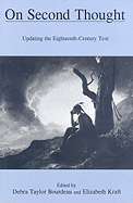 On Second Thought: Updating the Eighteenth-Century Text