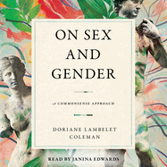 On Sex and Gender: A Commonsense Approach